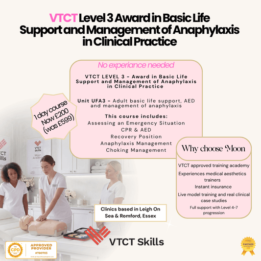VTCT Level 3 Award in Basic Life Support and Management of Anaphylaxis in Clinical Practice - Moon Aesthetics Academy